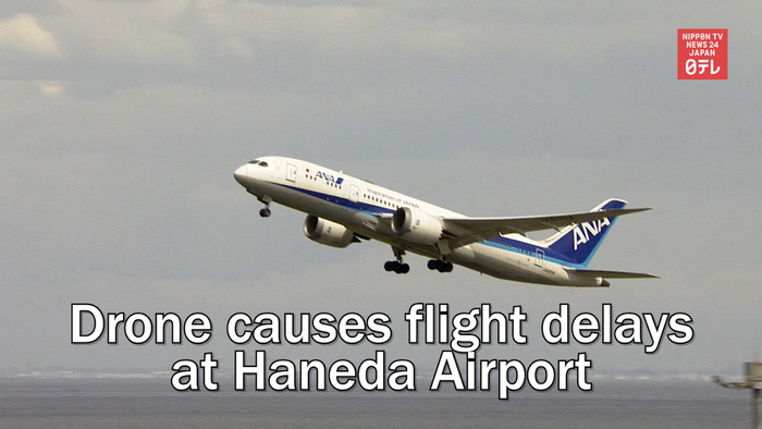 Drone causes flight delays at Haneda Airport
