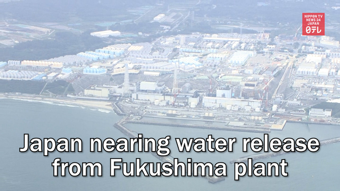 Japan nearing water release from Fukushima plant
