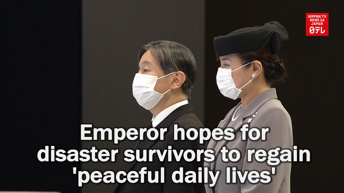 Emperor hopes for disaster survivors to regain 'peaceful daily lives'