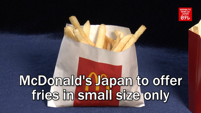 McDonald's Japan to offer french fries in small size only