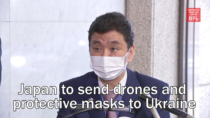 Japan to send drones, protective masks to Ukraine