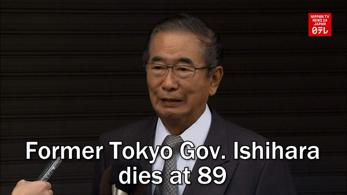 Former Tokyo Gov. Ishihara dies at 89