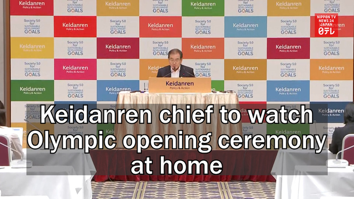 Keidanren chief to watch Olympic opening ceremony at home