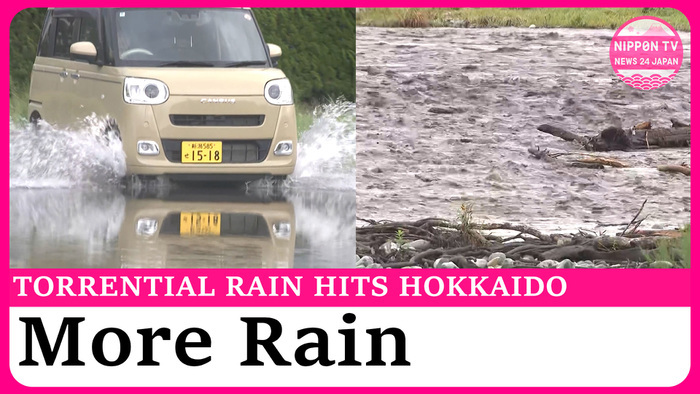 Heavy rain falls on Hokkaido and other areas of Japan, more downpours expected