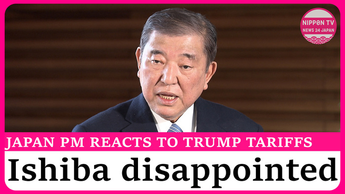 Ishiba disappointed over Trump's reciprocal tariffs on Japan imports