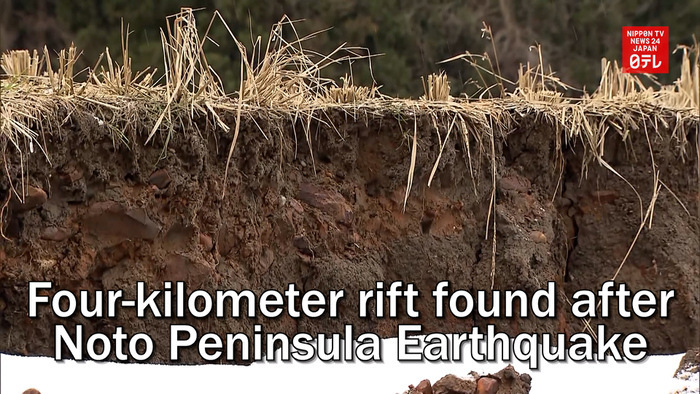 Four-kilometer long rift found after Noto Peninsula Earthquake