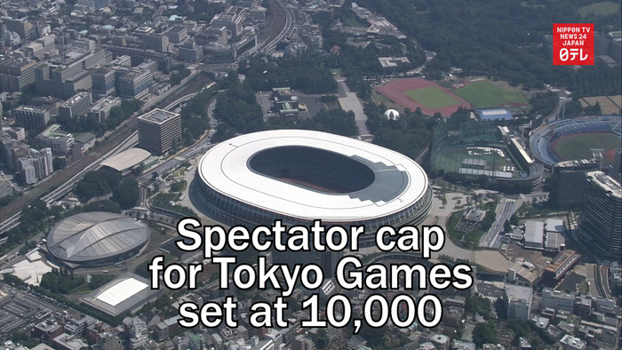 Spectator cap for Tokyo Games set at 10,000