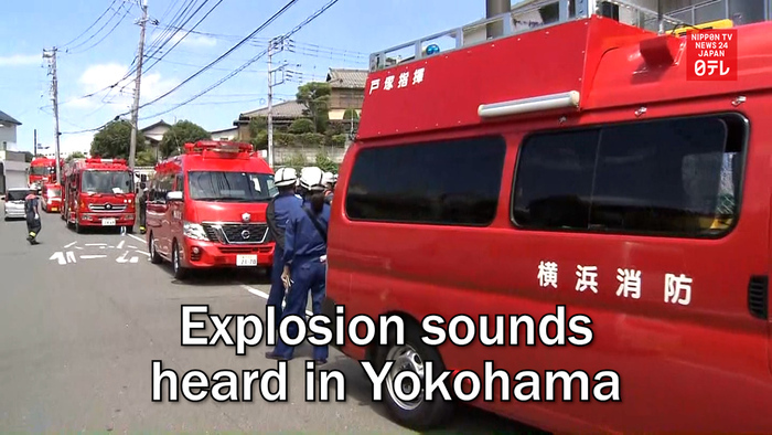 Explosion sounds heard in Yokohama