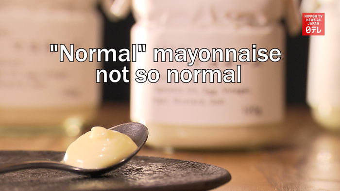 "Normal" mayonnaise not so normal