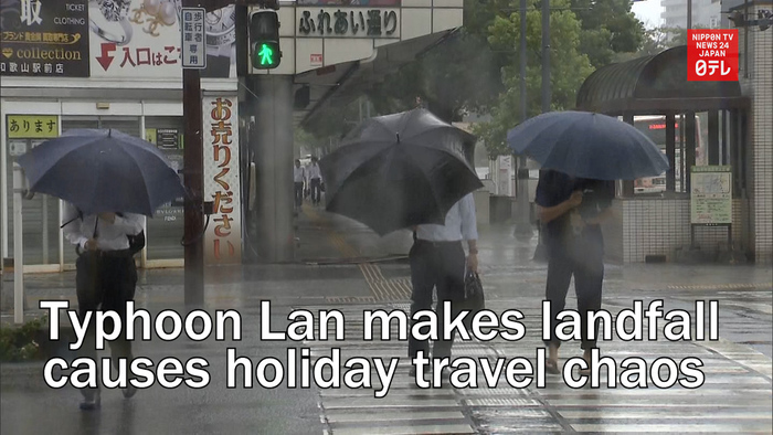 Typhoon Lan makes landfall, causes holiday travel chaos in Japan