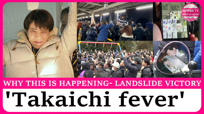 Why 'Takaichi fever' had swept Japan: Landslide win at general election