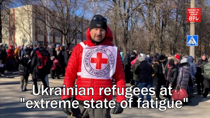 Ukrainian refugees at "extreme state of fatigue": International Committee of the Red Cross