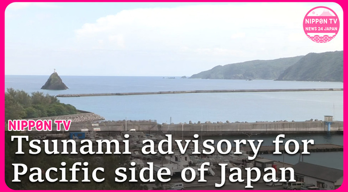 Tsunami advisory issued for Pacific side of Japan