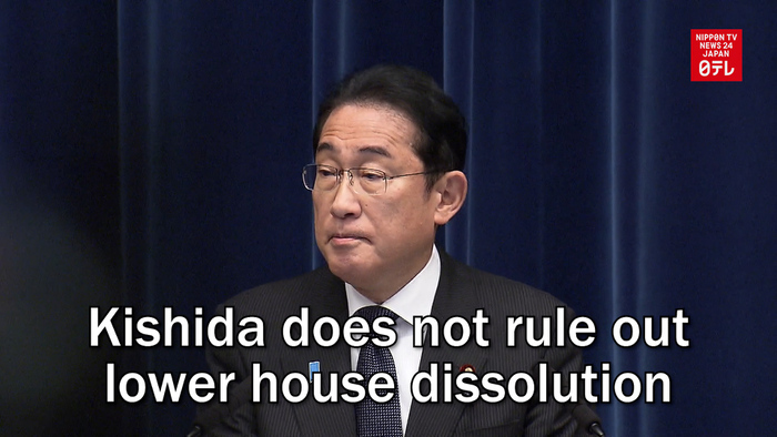 Kishida does not rule out lower house dissolution