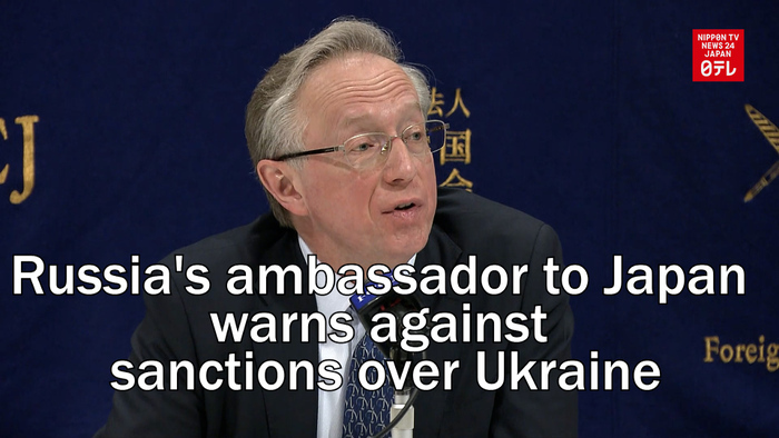 Russia's ambassador to Japan warns against sanctions over Ukraine