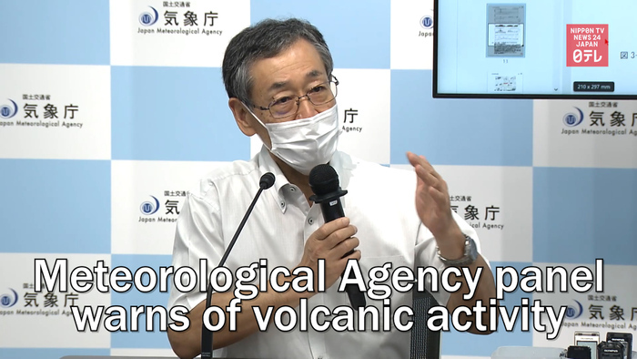 Japan Meteorological Agency panel warns of future volcanic activity