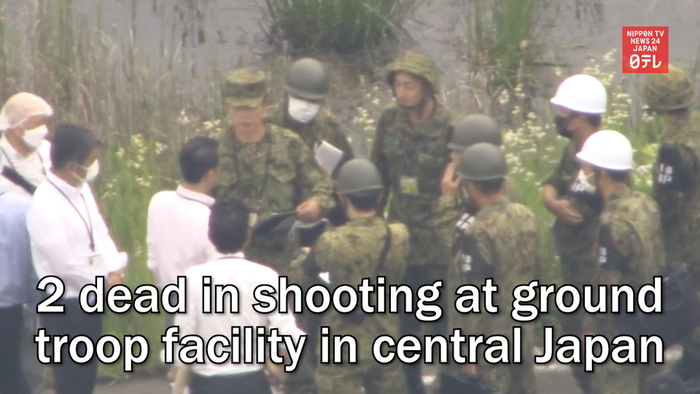 2 dead in shooting at ground troop facility in central Japan