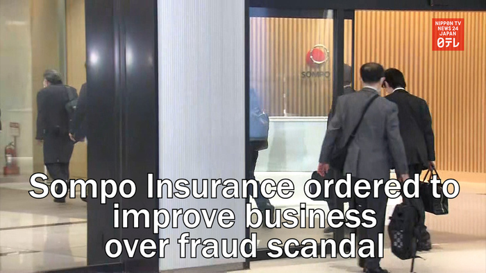 Sompo Insurance ordered to improve business over fraud scandal