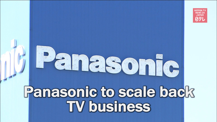 Panasonic to scale back TV business
