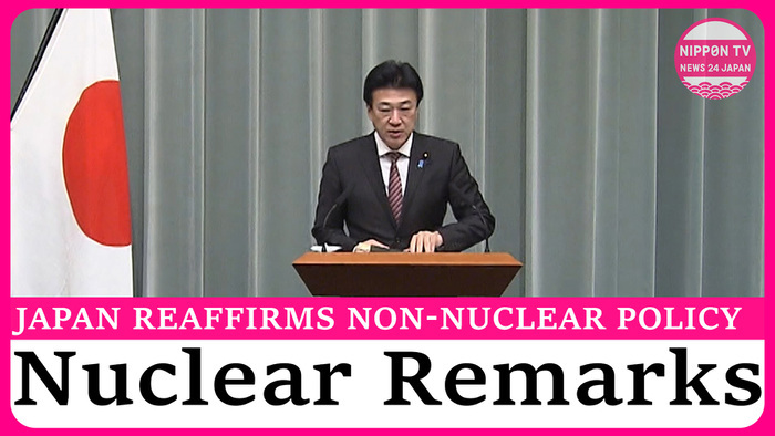Japan reaffirms non-nuclear policy after official suggests nuclear arms