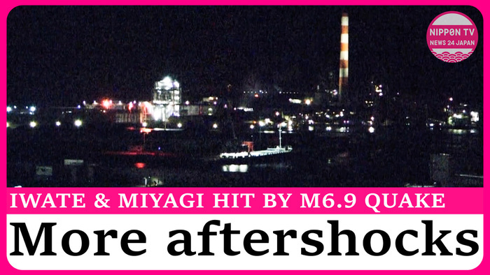 M6.9 quake strikes northeastern Japan, officials warn of more shaking