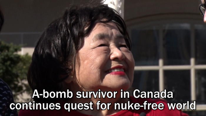 A-bomb survivor in Canada continues quest for nuke-free world