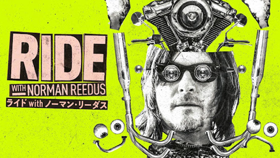 「ライド with ノーマン・リーダス」