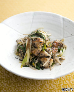 もこみち流 鶏肉とにらと豆もやしのねぎ塩炒め